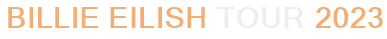 billie eilish tour vienna Billie Eilish Tour 2023